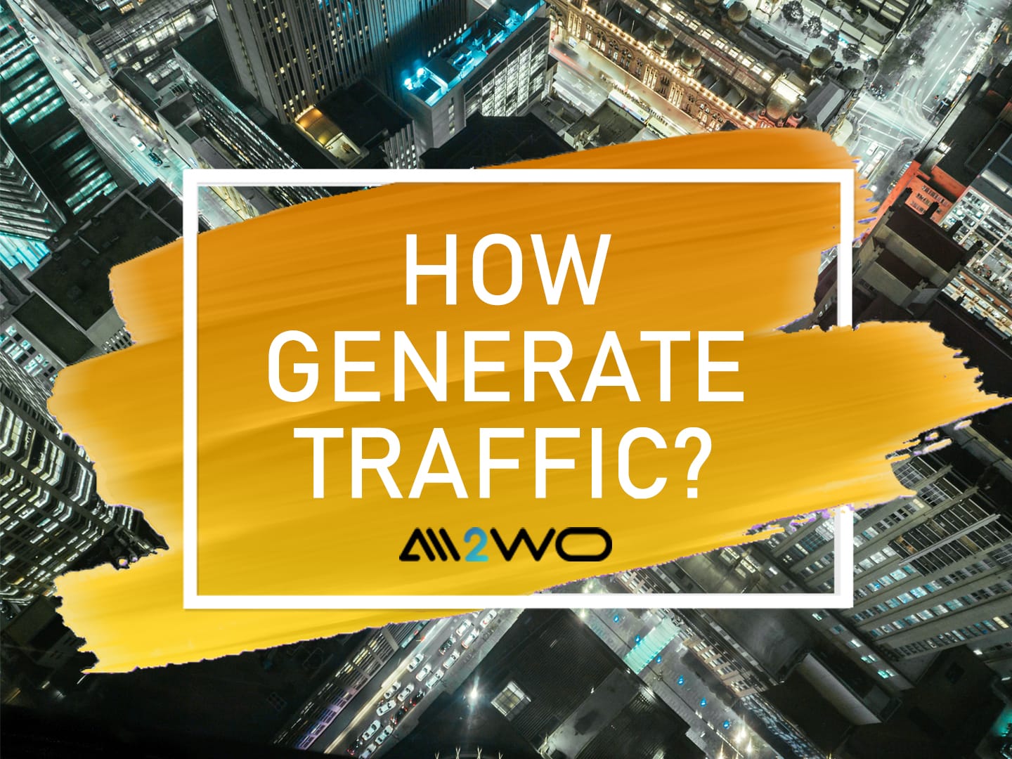 how-generate-traffic