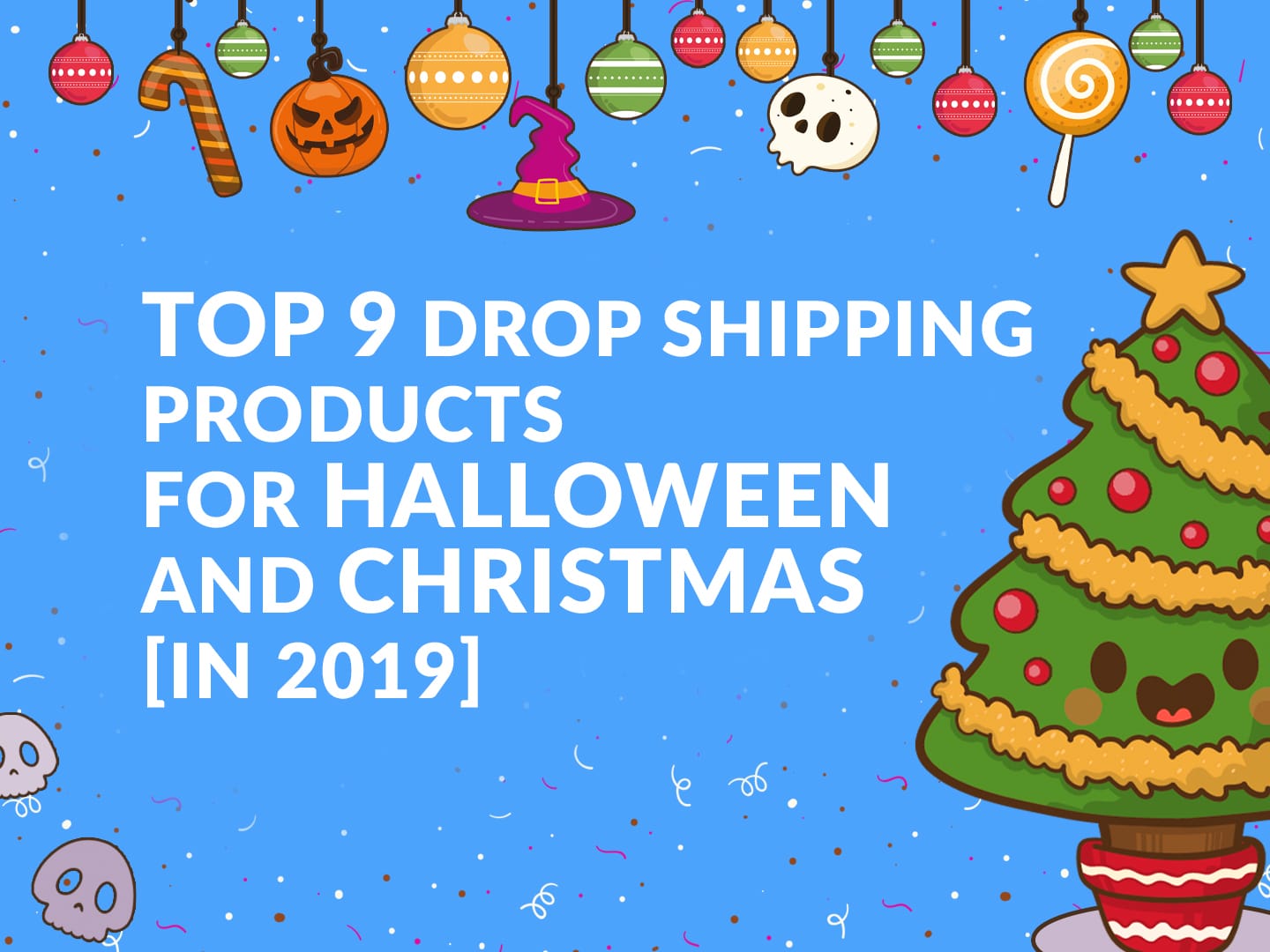 top-9-dropshipping-products-for-halloween-and-christmass