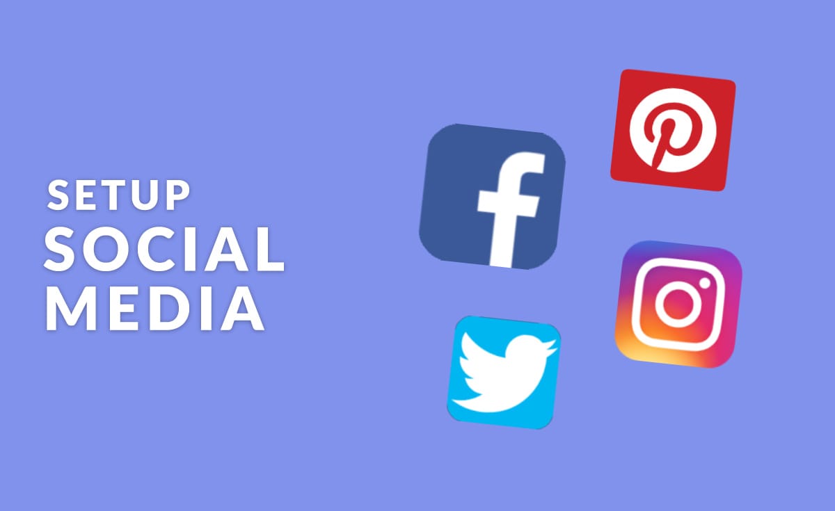 Social Media Setup