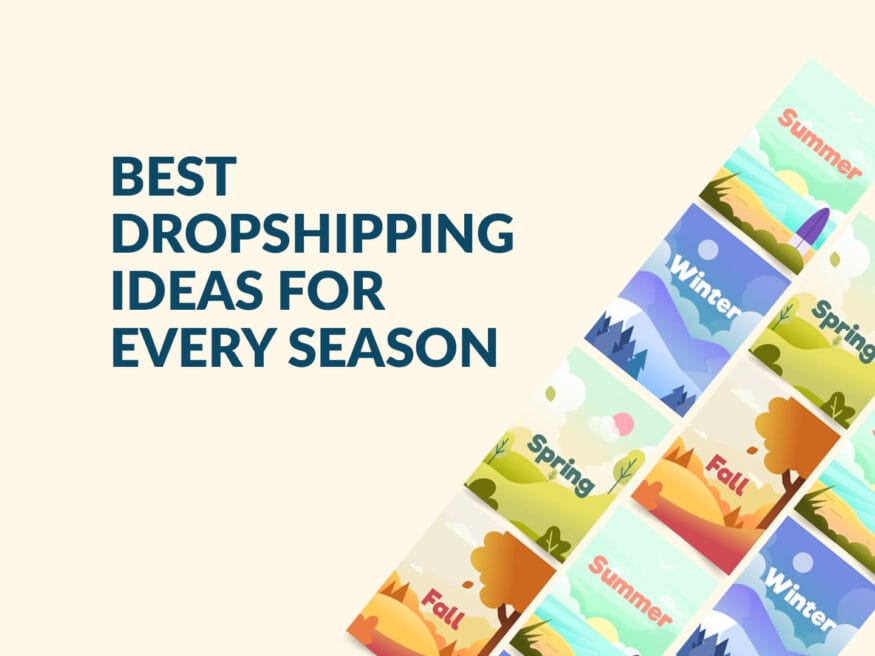 BEST-DROPSHIPPING-IDEAS-FOR-EVERY-SEASON