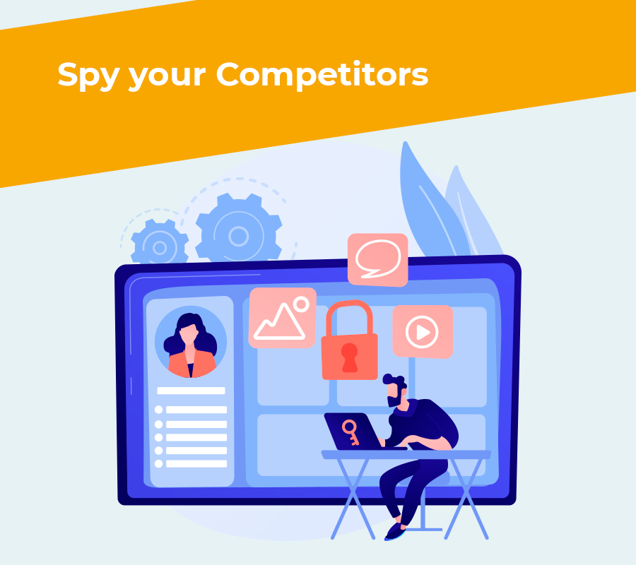 Spy your competitors