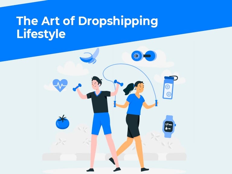 the art of dropshipping lifestyle min
