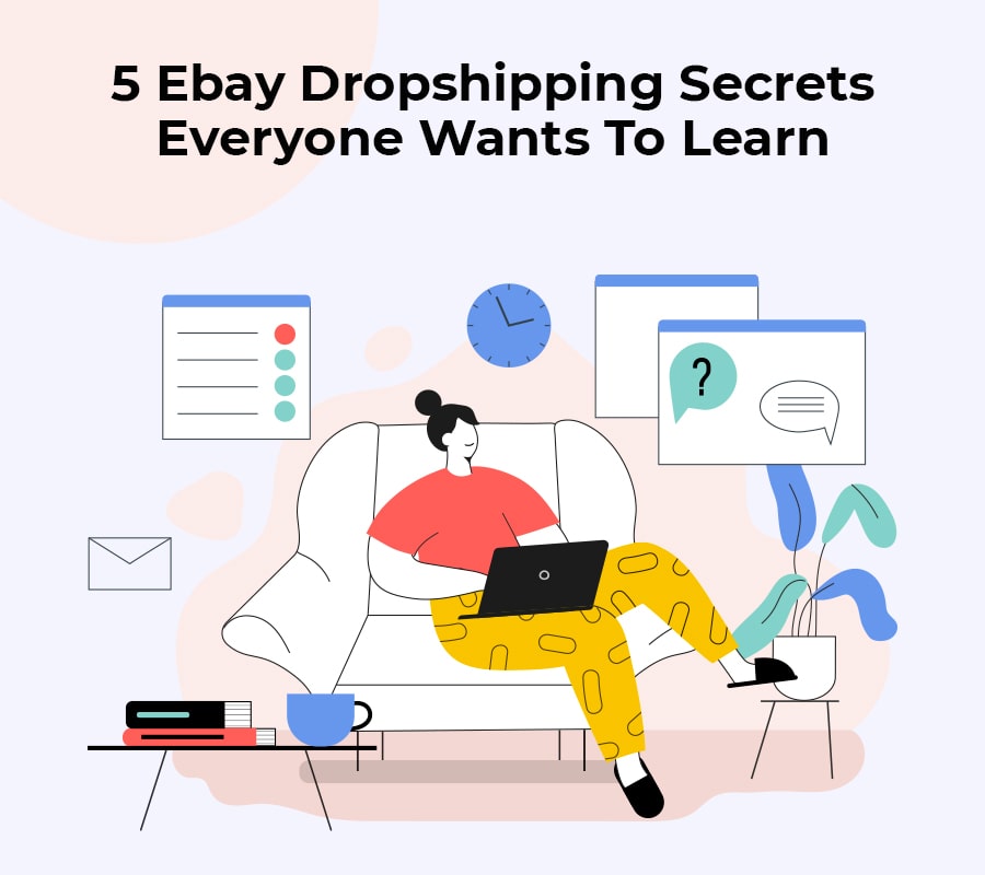5 ebay dropshipping secrets everyone wants to learn min