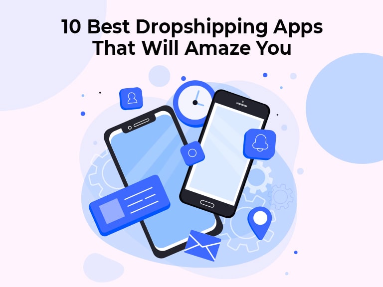 10 best dropshipping apps that will amaze you