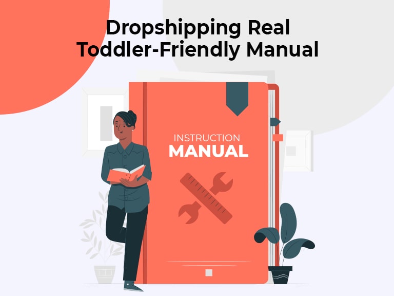 dropshipping real toddler frie ndly manual