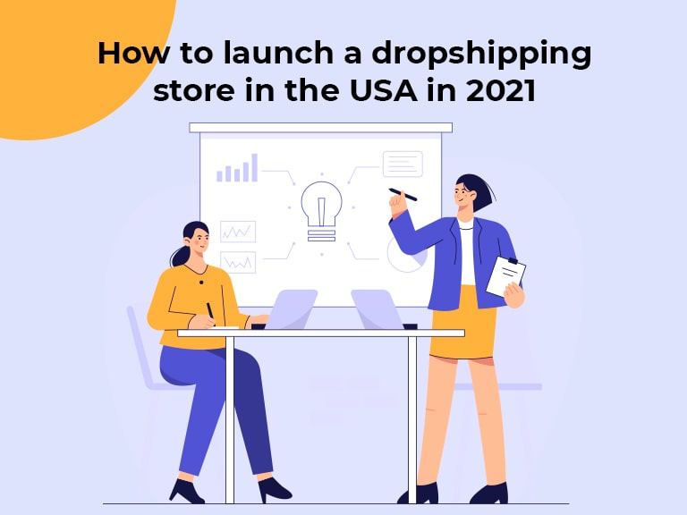 How to launch a dropshipping store in the usa in 2021