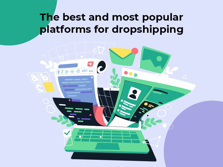The best and most popular platforms for dropshipping