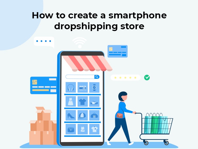 How to create a smartphone dropshipping store