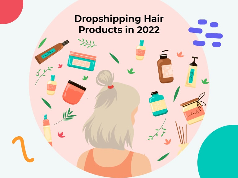 Dropshipping hair products in 2022